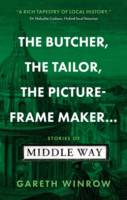 Butcher, The Tailor, The Picture-Frame Maker...