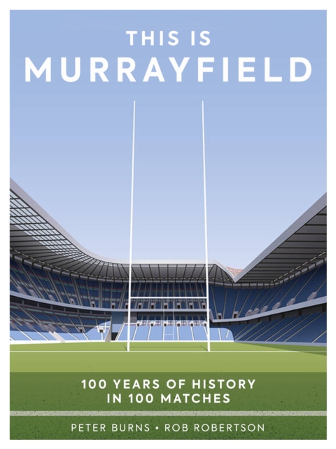 This is Murrayfield