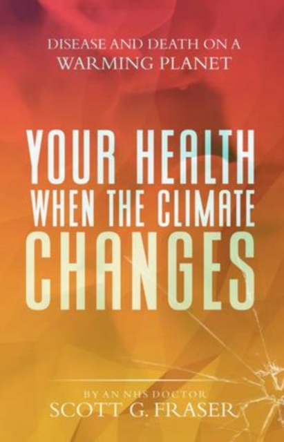 Your Health When The Climate Changes