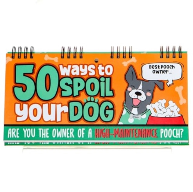 50 Ways To Spoil Your Dog Flipbook