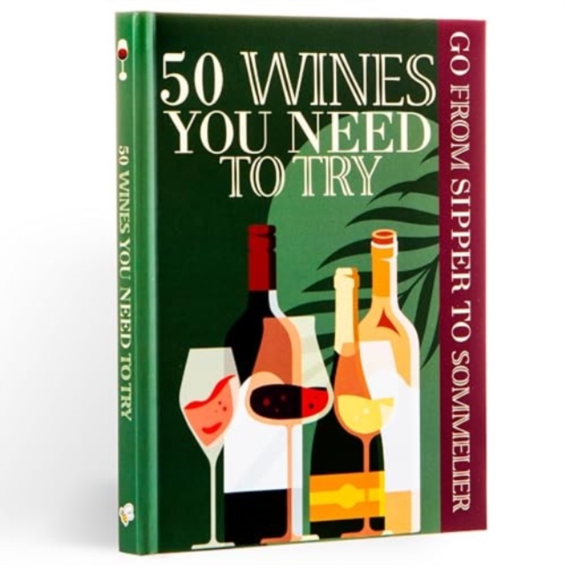 50 Wines You Need To Try Gift Book