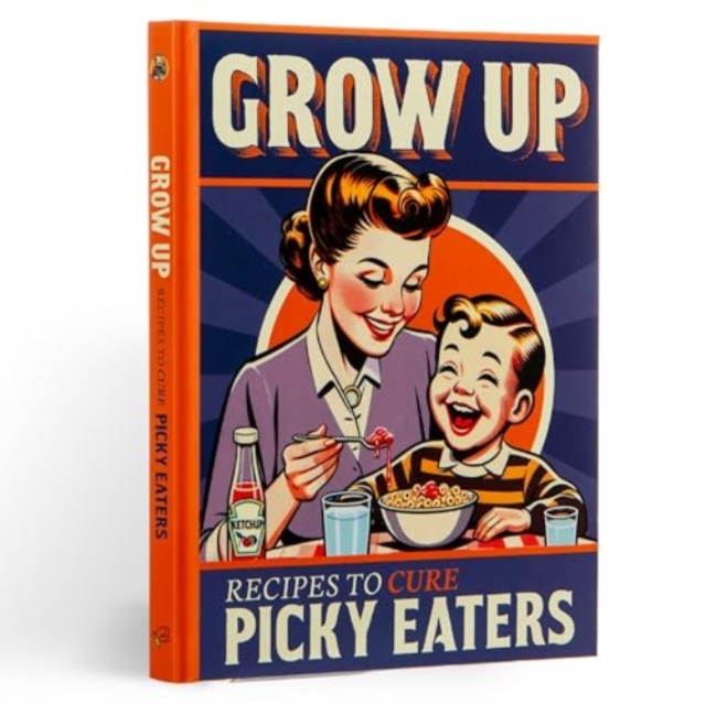 Grow Up!