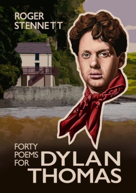 Forty Poems for Dylan