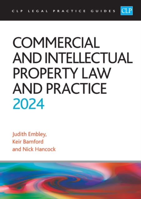Commercial and Intellectual Property Law and Practice 2024