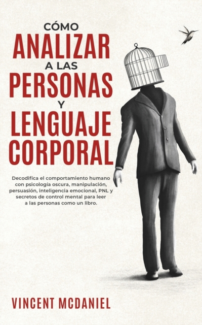 Como Analizar a Las Personas y Lenguaje Corporal