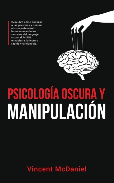 Psicologia Oscura y Manipulacion