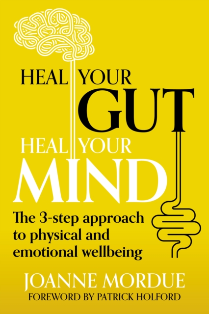 Heal Your Gut, Heal Your Mind