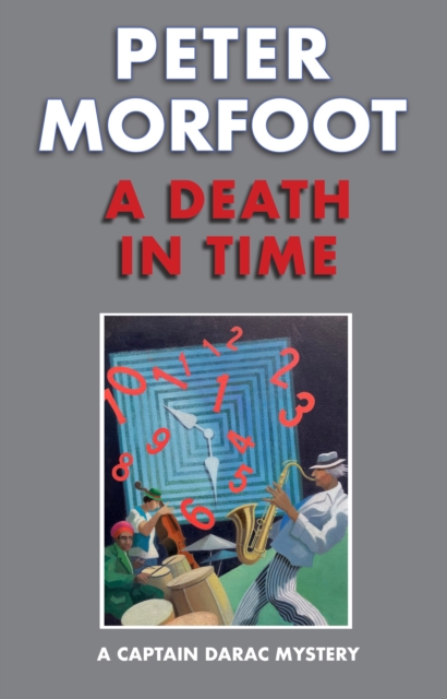 Death in Time: A Captain Darac Mystery