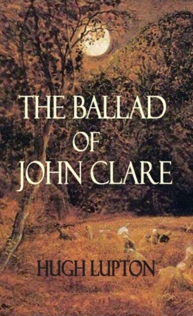 Ballad of John Clare