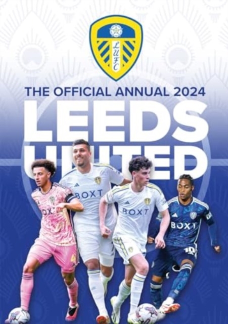 Official Leeds United FC Annual 2024