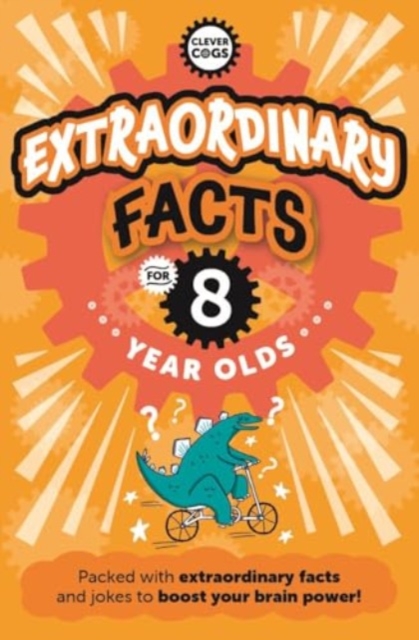 Extraordinary Facts For Eight Year Olds