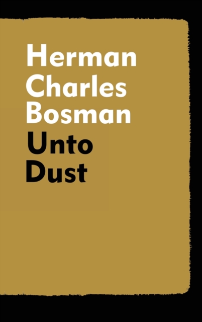 Unto Dust