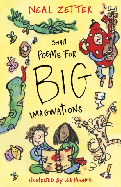 Small Poems for Big Imaginations