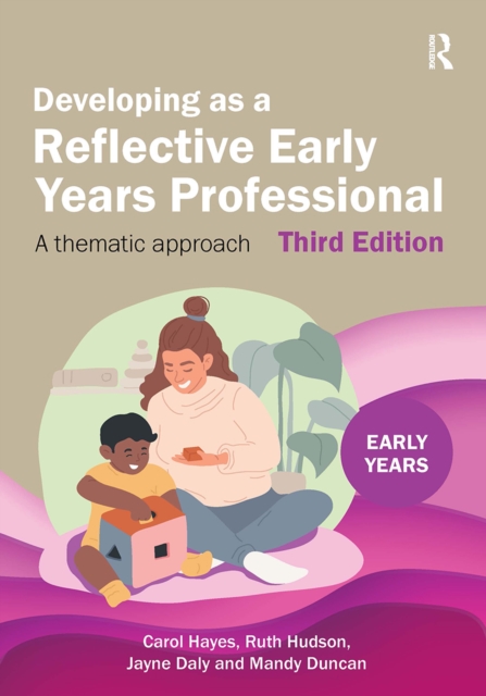 Developing as a Reflective Early Years Professional