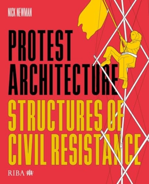 Protest Architecture