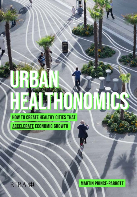 Urban Healthonomics