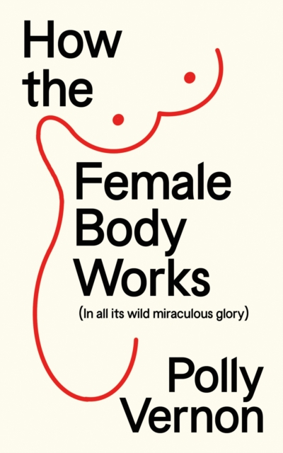 How the Female Body Works