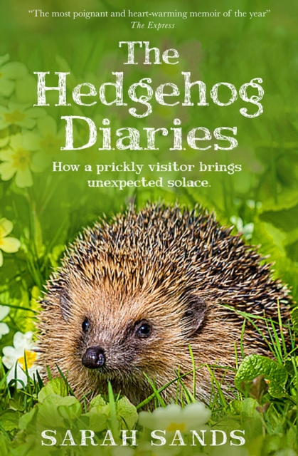 Hedgehog Diaries