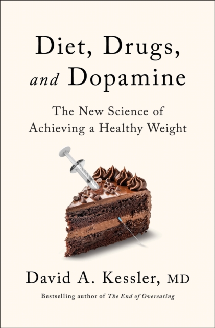 Diet, Drugs and Dopamine