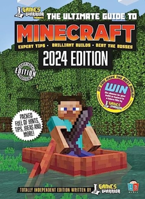 Minecraft Ultimate Guide by GamesWarrior 2024 Edition