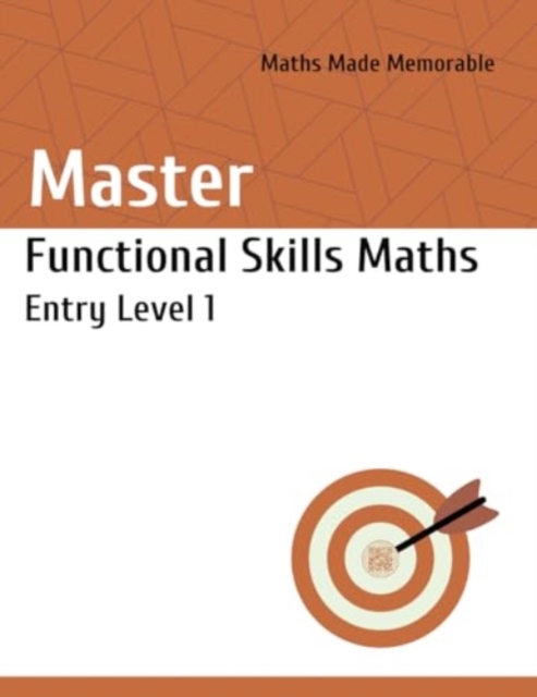 Master Functional Skills Maths Entry Level 1 - Student Book