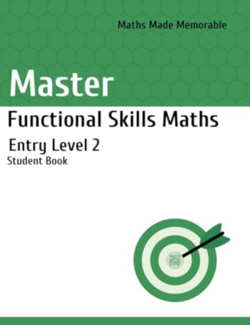 Master Functional Skills Maths Entry Level 2 - Student Book