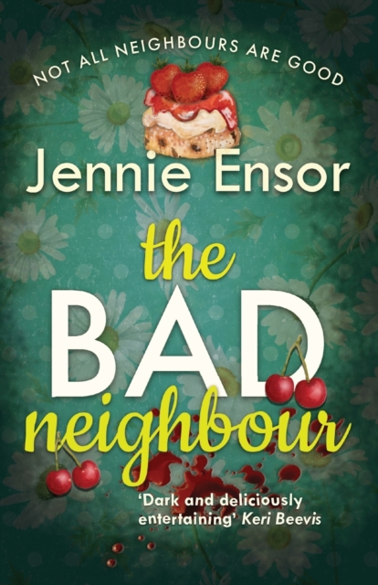 Bad Neighbour