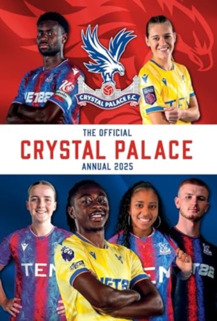 Official Crystal Palace Annual 2025