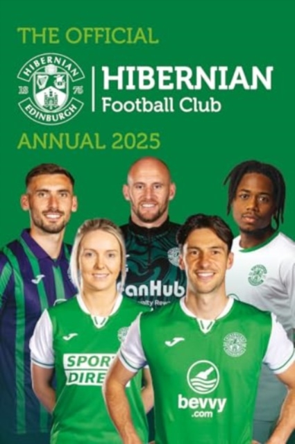 Official Hibernian Football Club Annual 2025