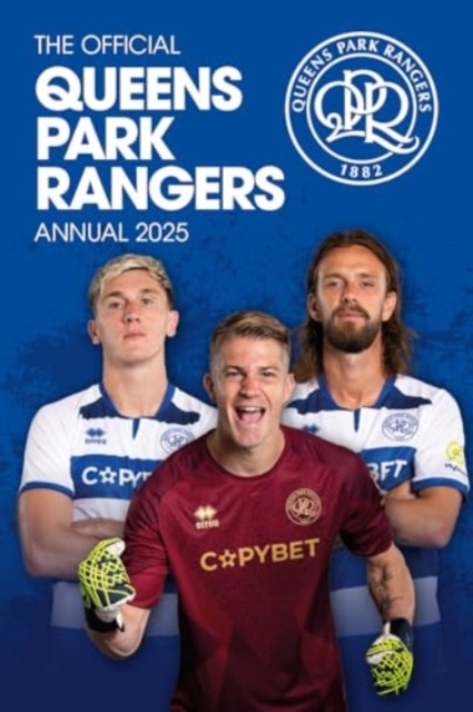 Official Queens Park Rangers Annual 2025
