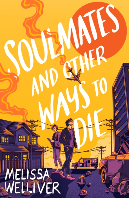 Soulmates and Other Ways to Die