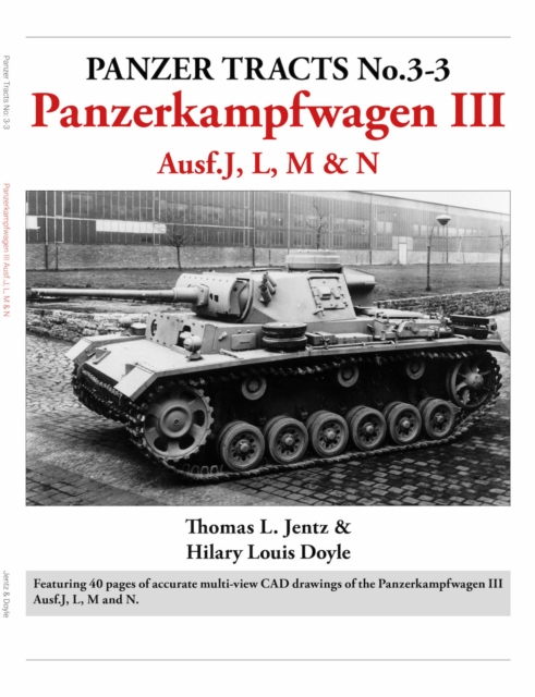 Panzer Tracts No.3-3: Panzerkampfwagen III Ausf.J, L, M & N