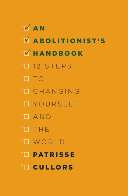 Abolitionist's Handbook: