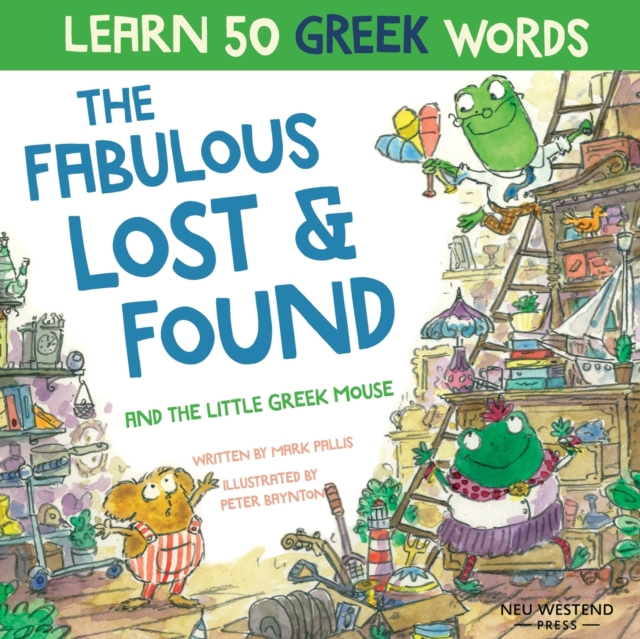 Fabulous Lost & Found and the little Greek mouse