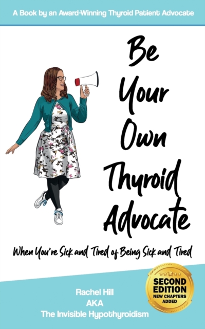 Be Your Own Thyroid Advocate