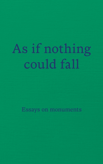 As if nothing could fall