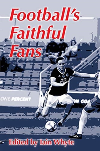 Football's Faithful Fans