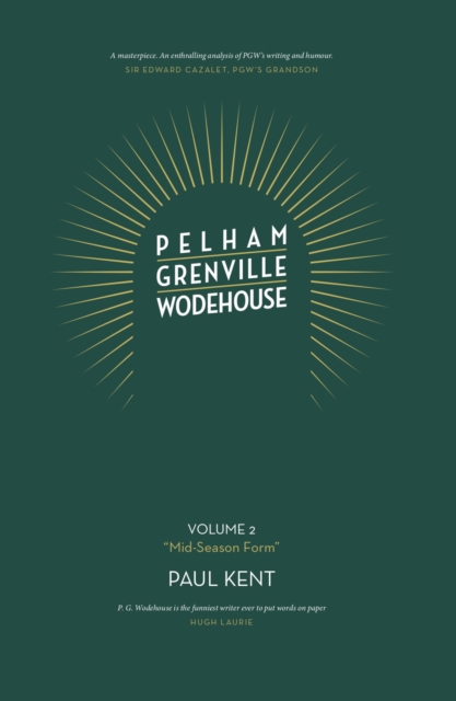 Pelham Grenville Wodehouse: Volume 2: 