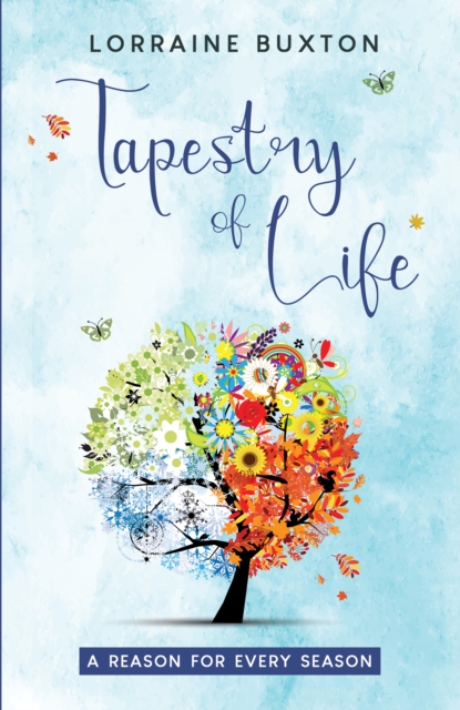 TAPESTRY OF LIFE