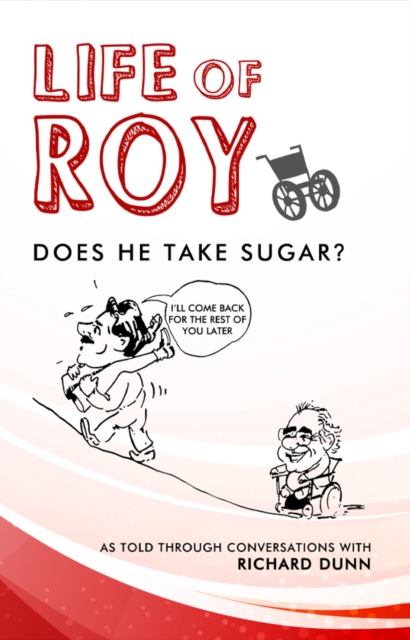 THE LIFE OF ROY