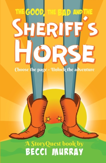 Good, the Bad and the Sheriff's Horse