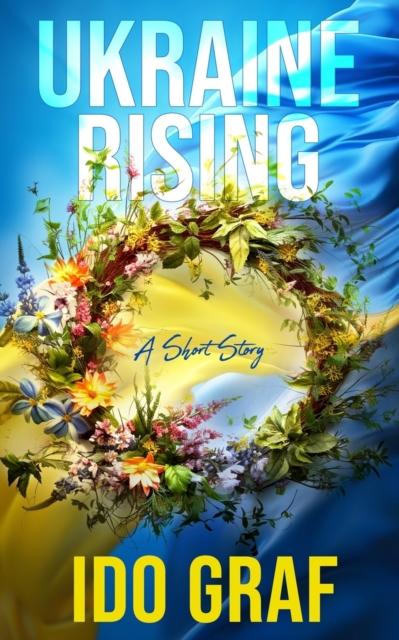 Ukraine Rising