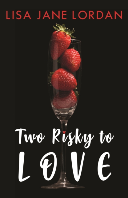 TWO RISKY TO LOVE