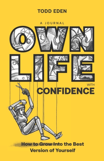 Own Life with Confidence