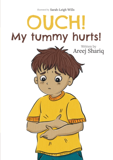 OUCH! MY TUMMY HURTS