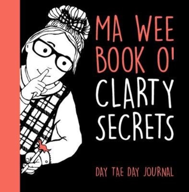 Wee Book O' Clarty Secrets