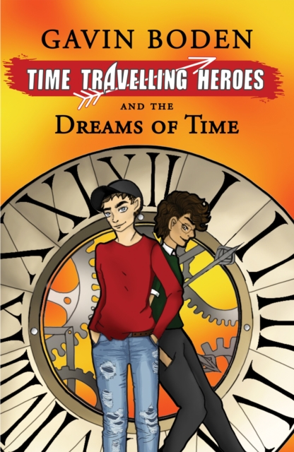 TIME TRAVELLING HEROS AND THE DREAMS OF TIME