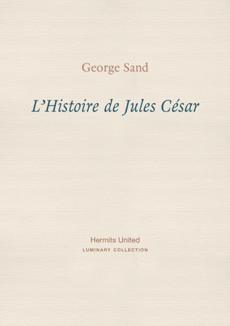 L'Histoire de Jules Cesar
