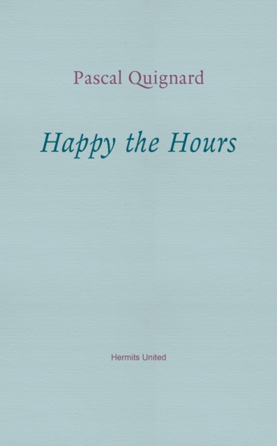 Happy the Hours