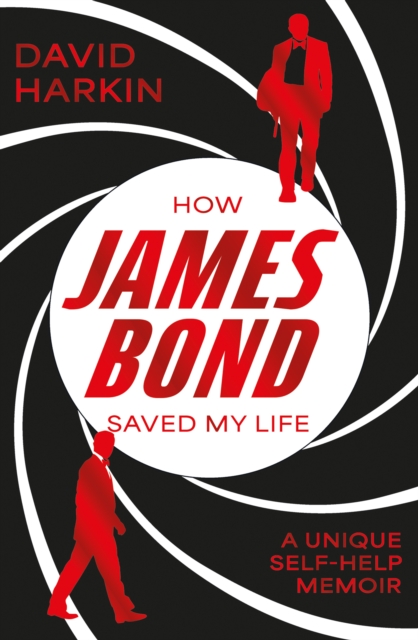 How James Bond Saved My Life